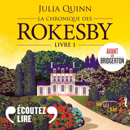 audiobook cover of La chronique des Rokesby (Tome 1) - À cause de Mlle Bridgerton, by Julia Quinn