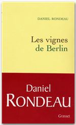 ebook cover of Les vignes de Berlin, by Daniel Rondeau