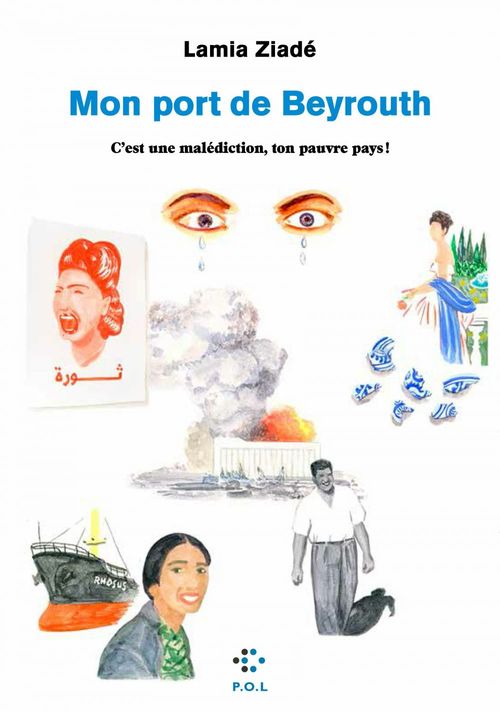 Couverture ebook de Mon Port de Beyrouth, de Lamia Ziadé