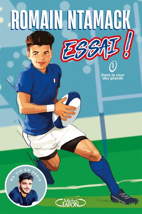 ebook cover of Essai ! - Tome 1 Dans la cour des grands, by Romain Ntamack