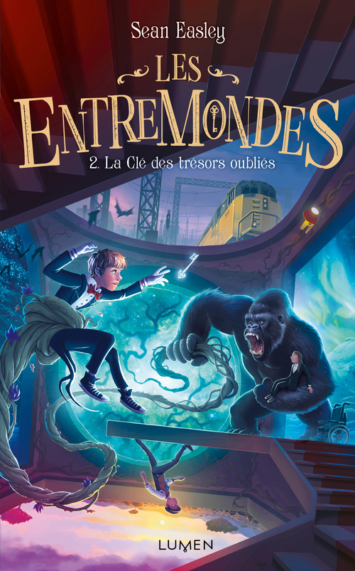 Couverture ebook de Les Entremondes - tome 2 La Clé des trésors oubliés, de Sean Easley