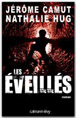 ebook cover of Les Eveillés, by Jérôme Camut, Nathalie Hug