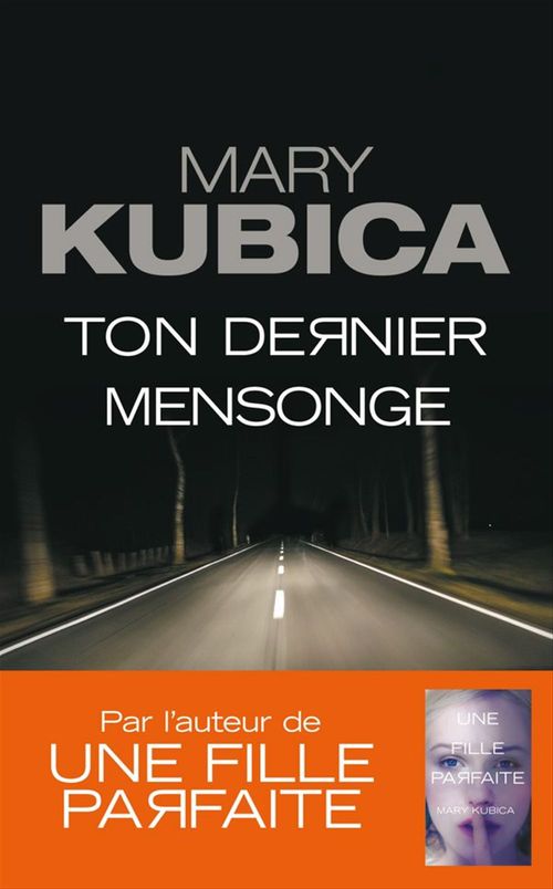 Couverture ebook de Ton dernier mensonge, de Mary Kubica