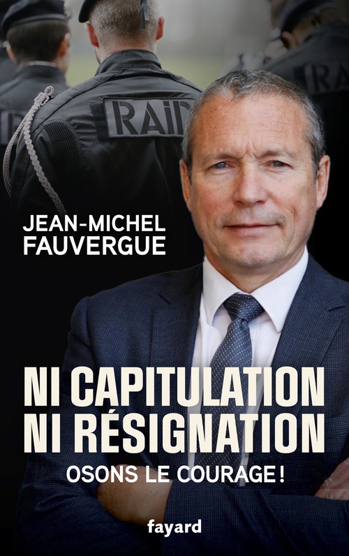 ebook cover of Ni capitulation ni résignation, by Jean-Michel Fauvergue