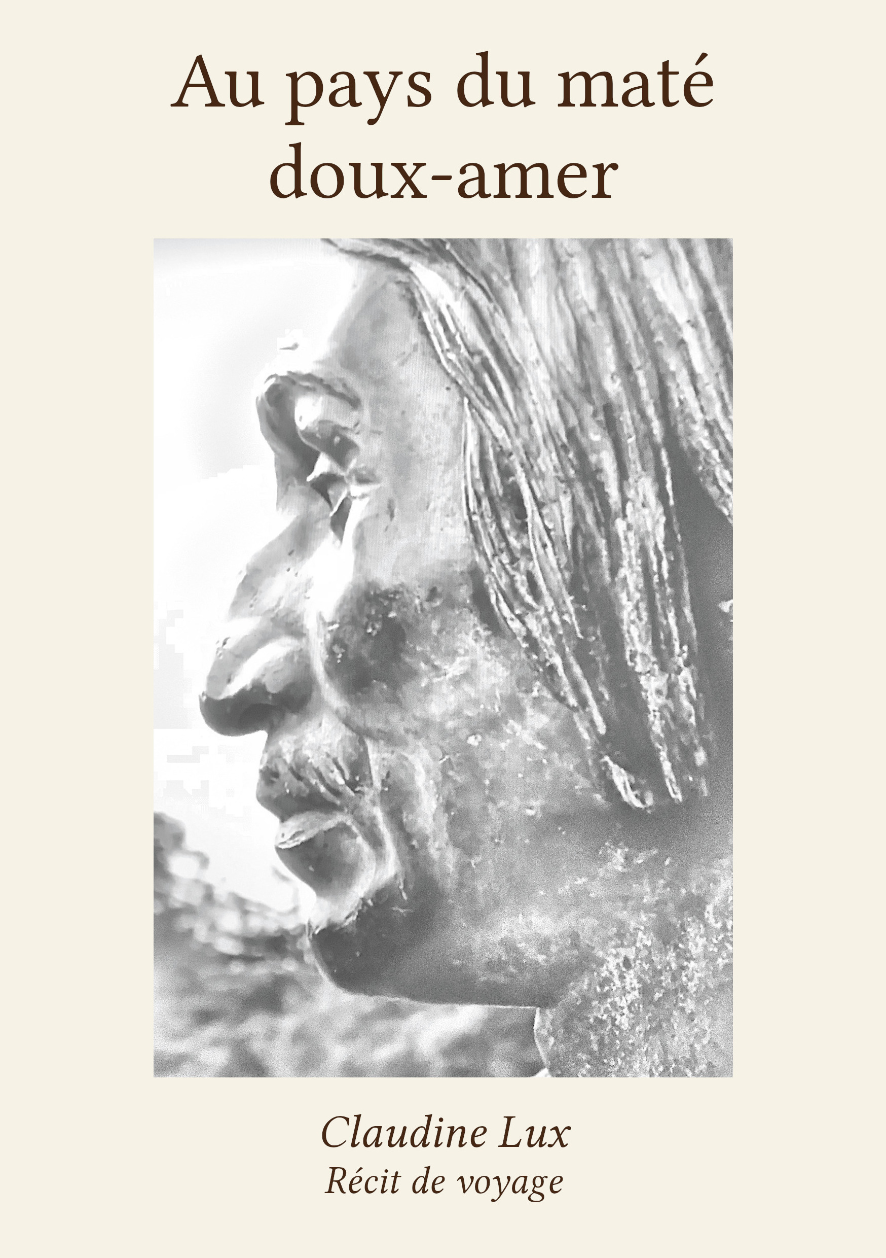 Couverture ebook de Au pays du maté doux-amer, de Lux Claudine