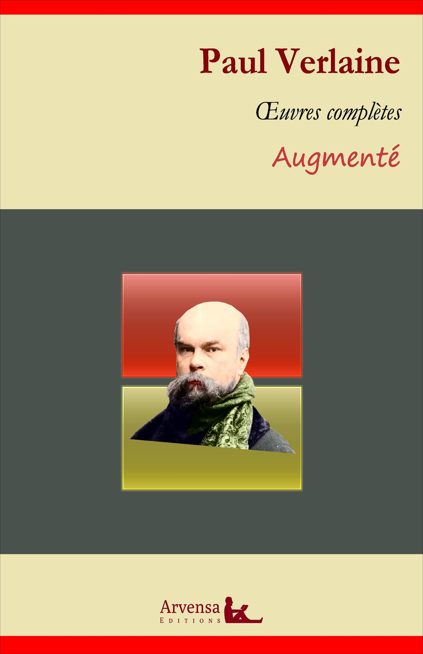 Couverture ebook de Paul Verlaine : Oeuvres complètes et annexes (annotées, illustrées), de Paul Verlaine
