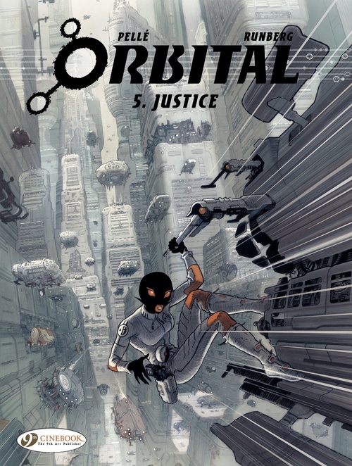 Couverture ebook de Orbital - Volume 5 - Justice, de Sylvain Runberg, Serge Pellé