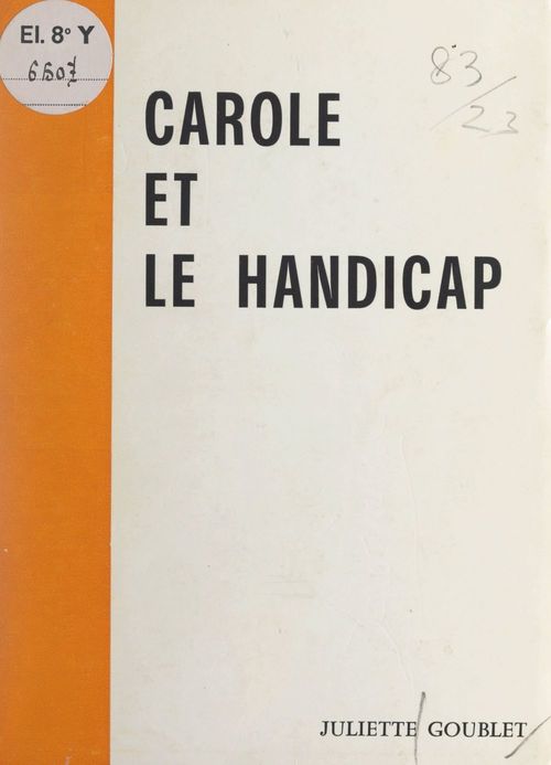 ebook cover of Carole et le handicap, by Juliette Goublet