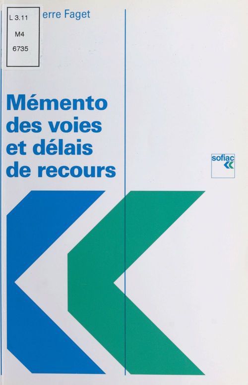 Couverture ebook de Mémento des voies et délais de recours, de Faget Jp