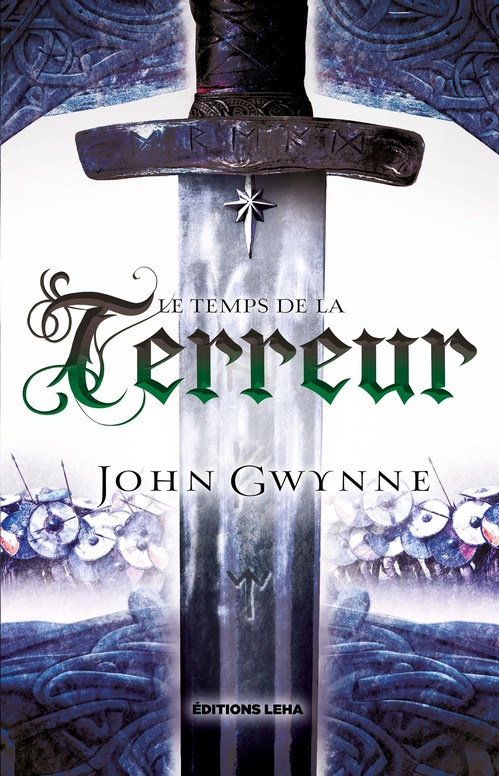 Couverture ebook de Le Temps de la Terreur, de John Gwynne