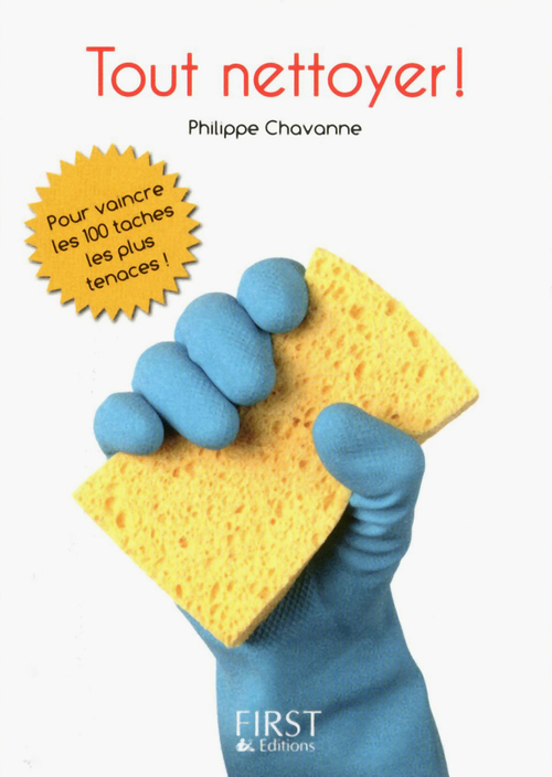 ebook cover of Le petit livre de - tout nettoyer !, by Philippe Chavanne