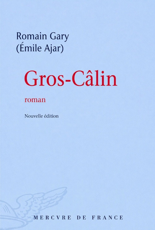 Couverture ebook de Gros-Câlin, de Romain Gary, Émile Ajar