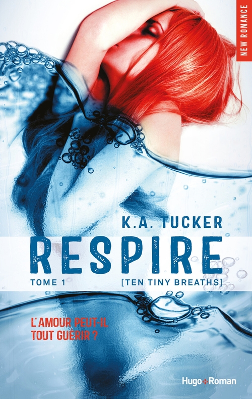 ebook cover of Respire Episode 1 (Ten tiny breaths) (gratuit), by Kathleen A. Tucker