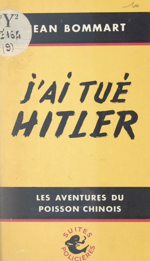 Couverture ebook de J'ai tué Hitler, de Jean Bommart