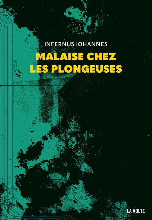 ebook cover of Malaise chez les plongeuses, by Infernus Iohannes