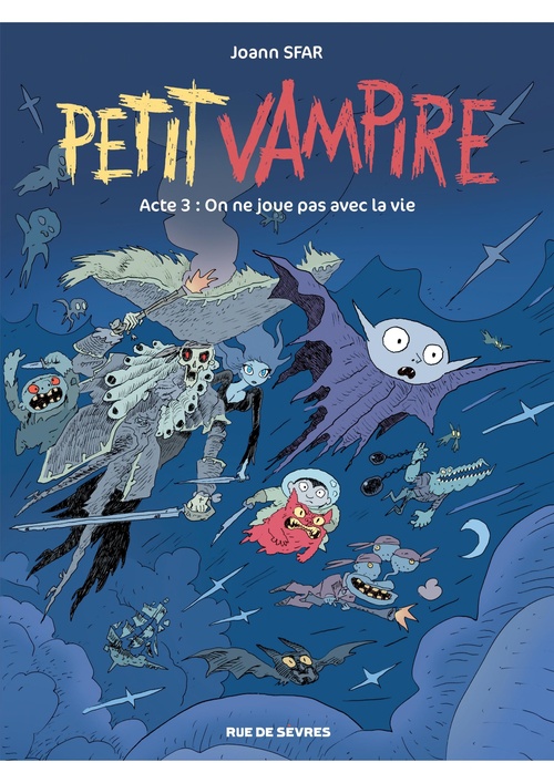 ebook cover of Petit vampire - Tome 3 - On ne joue pas avec la vie, by Joann Sfar