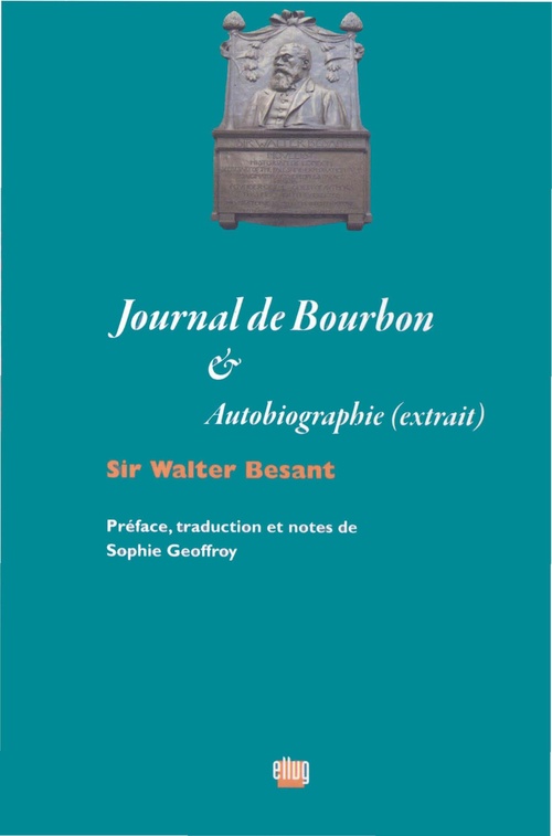 Couverture ebook de Journal de Bourbon & Autobiographie (extrait), de Besant Walter