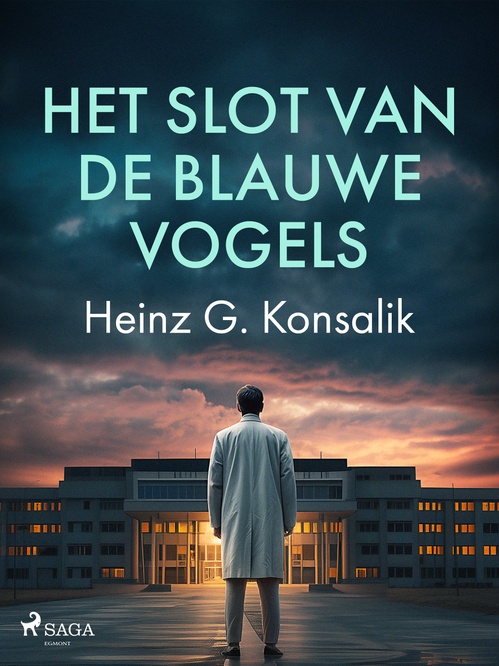ebook cover of Het slot van de blauwe vogels, by Heinz G. Konsalik