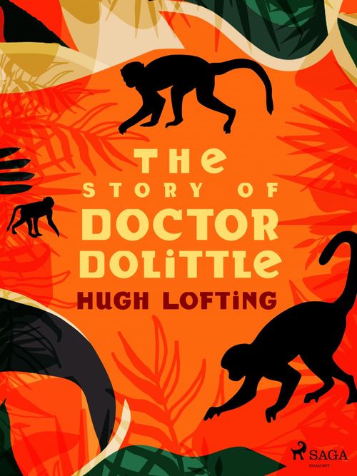 ebook cover of The Story of Doctor Dolittle, by Hugh Lofting