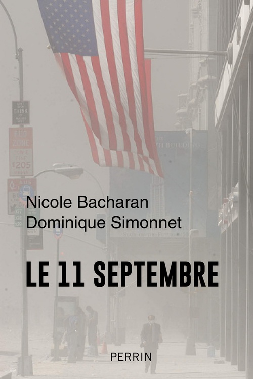 ebook cover of 11 septembre - Le jour du chaos, by Nicole Bacharan, Dominique Simonnet