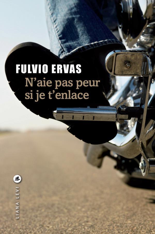 Couverture ebook de N'aie pas peur si je t'enlace, de Fulvio Ervas