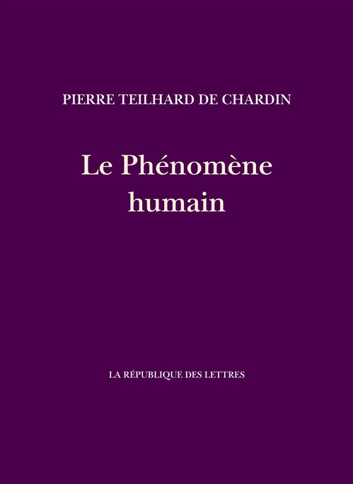 Couverture ebook de Le Phénomène humain, de Pierre Teilhard de Chardin