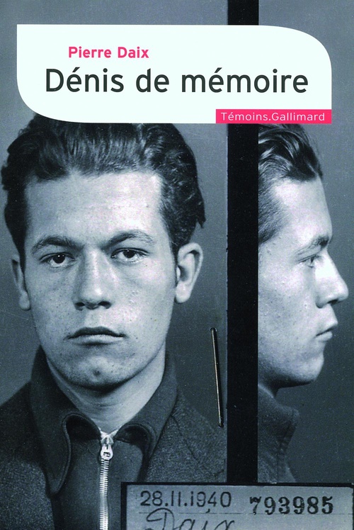 Couverture ebook de Dénis de mémoire, de Pierre Daix