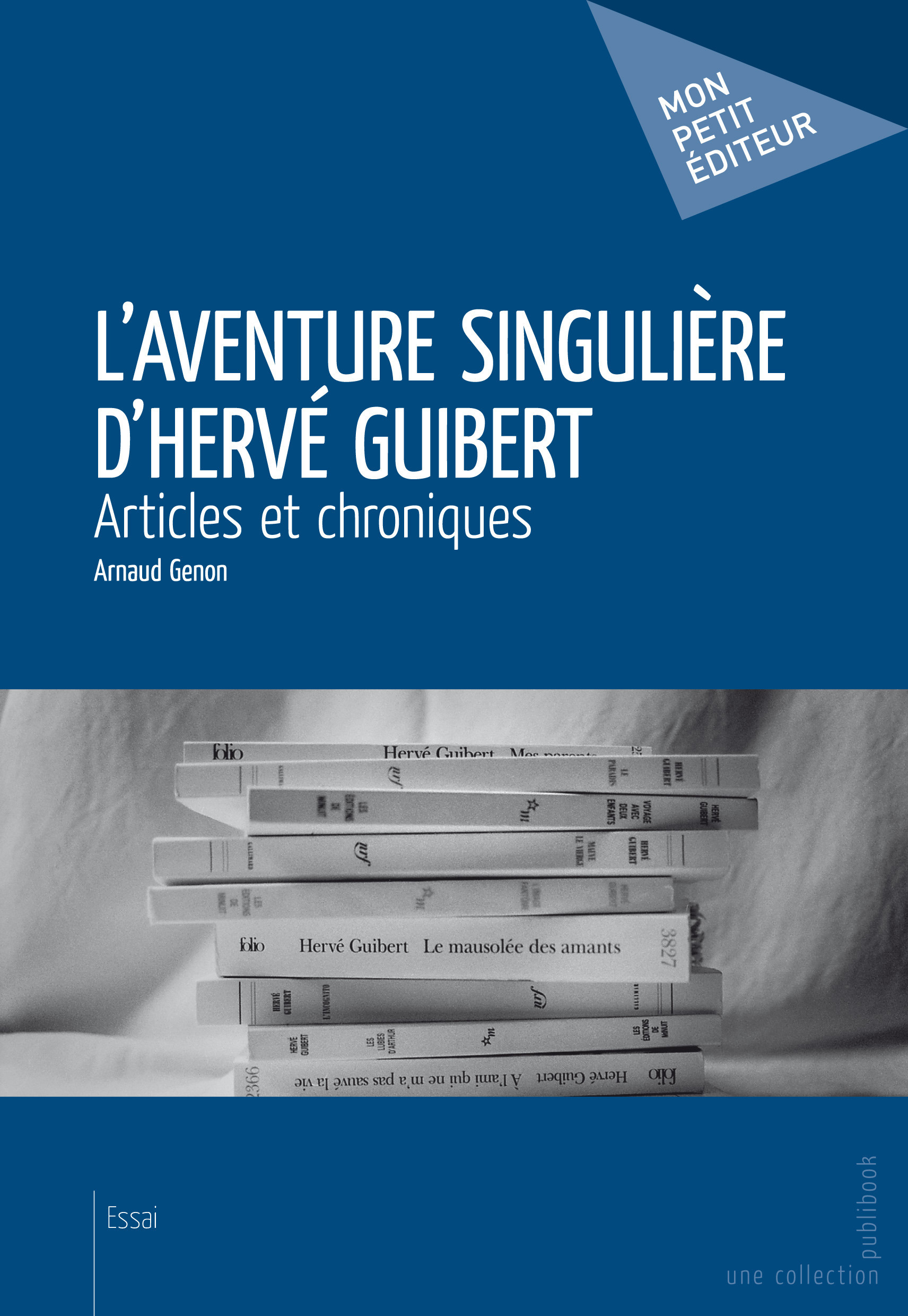 Couverture ebook de L´Aventure singulière d´Hervé Guibert, de Arnaud Genon