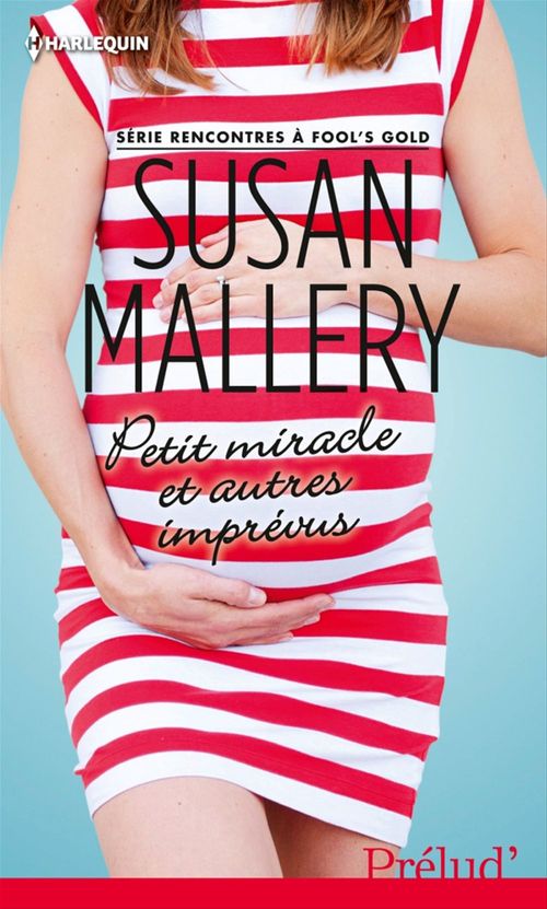 ebook cover of Petit miracle et autres imprévus, by Susan Mallery