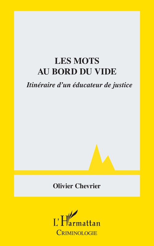 Couverture ebook de Les mots au bord du vide, de Olivier Chevrier