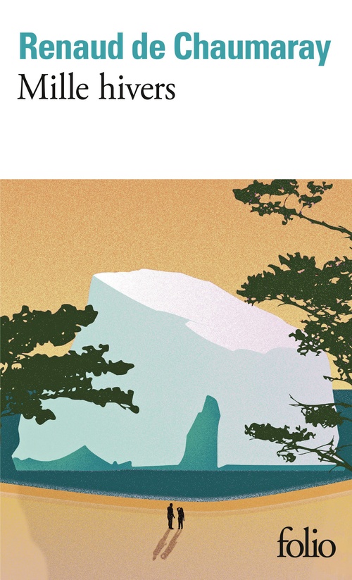 ebook cover of Mille hivers, by Renaud de Chaumaray