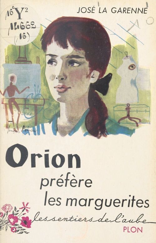 Couverture ebook de Orion préfère les marguerites, de José La Garenne