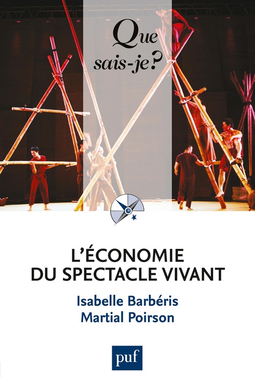 Couverture ebook de L'économie du spectacle vivant, de Isabelle Barberis, Martial Poirson