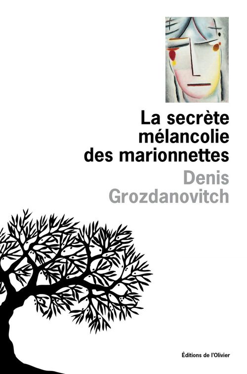 Couverture ebook de La secrète mélancolie des marionettes, de Denis Grozdanovitch
