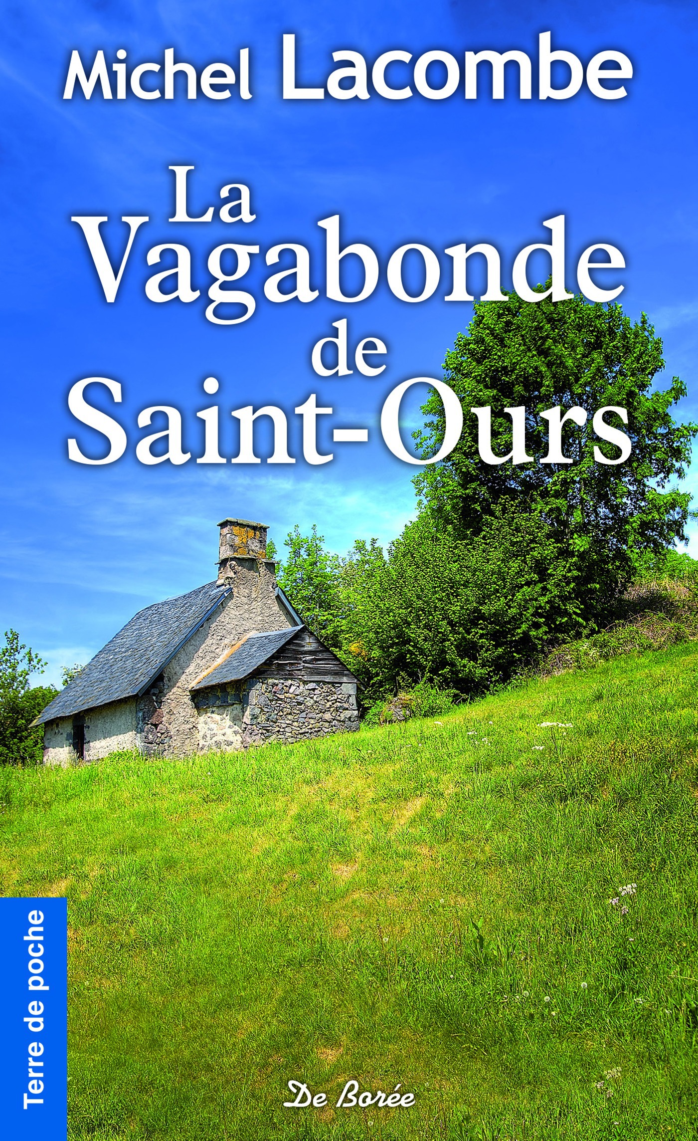 ebook cover of La Vagabonde de Saint-Ours, by Michel Lacombe