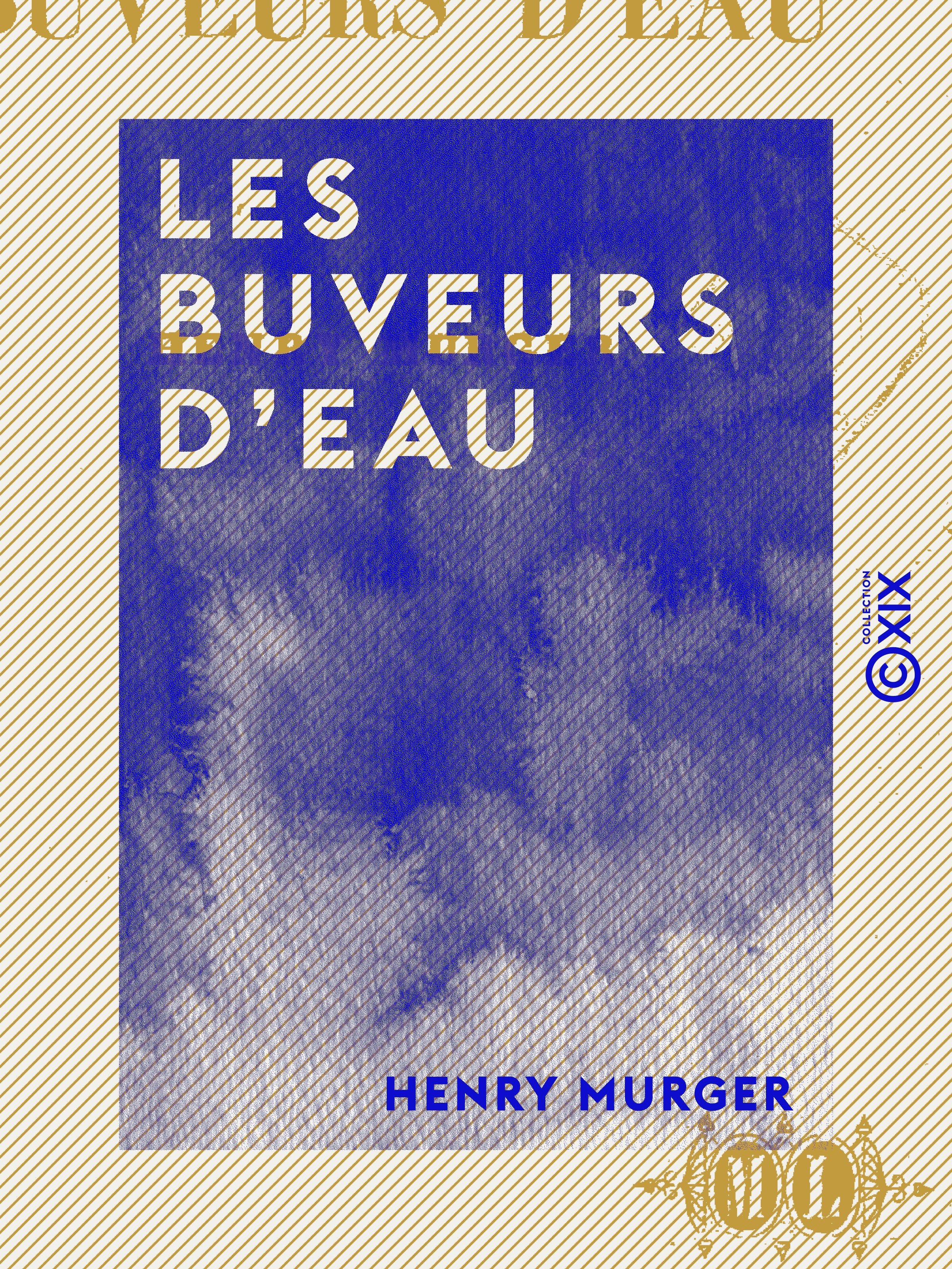 ebook cover of Les Buveurs d'eau, by Henry Murger
