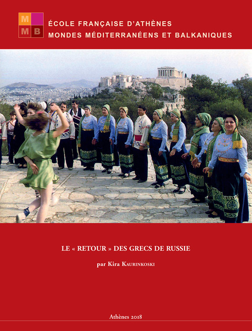 Couverture ebook de Le « retour » des Grecs de Russie, de Kira Kaurinkoski