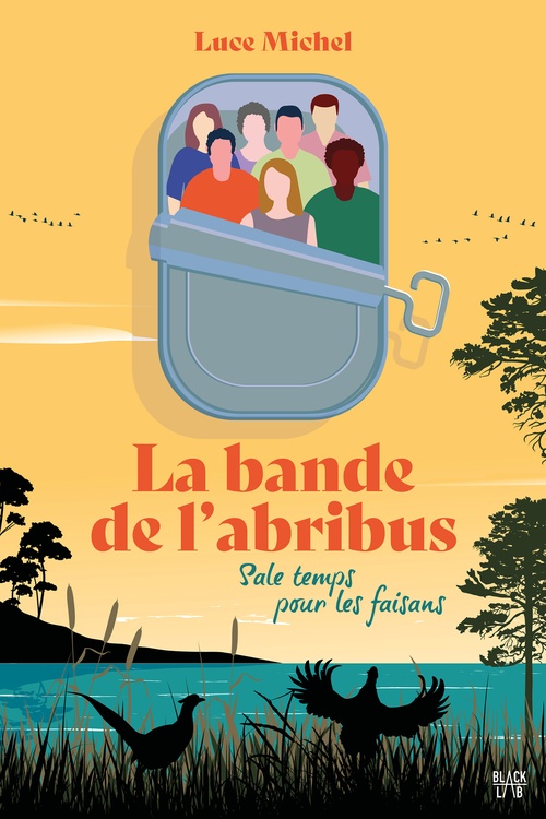 Couverture ebook de La bande de l'abribus - tome 2 - Sale temps pour les faisans, de Luce Michel