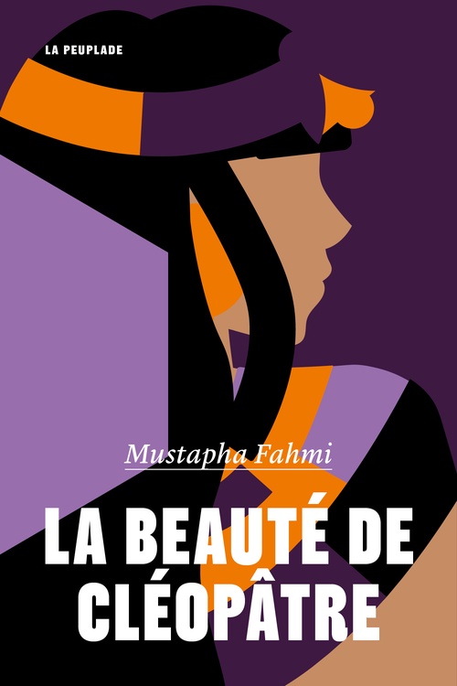 ebook cover of La beauté de Cléopâtre, by Mustapha Fahmi