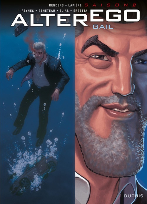 Couverture ebook de Alter Ego - Saison 2 - Gail, de Benjamin Benéteau, Denis Lapière, Pierre-paul Renders