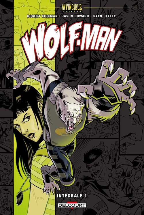 Couverture ebook de Invincible Univers - Wolfman T01, de Robert Kirkman