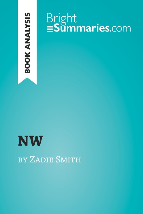 ebook cover of NW by Zadie Smith (Book Analysis), by Bright Summaries