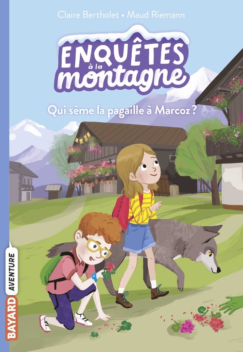 ebook cover of Enquêtes à la montagne, Tome 01, by Claire Bertholet