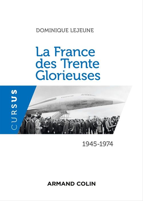 ebook cover of La France des Trente Glorieuses, by Dominique Lejeune