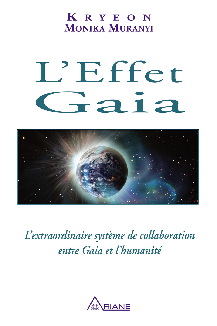 ebook cover of L'Effet Gaia, by Kryon/Muranyi