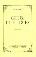 ebook cover of Choix de poésies, by Catulle Mendès