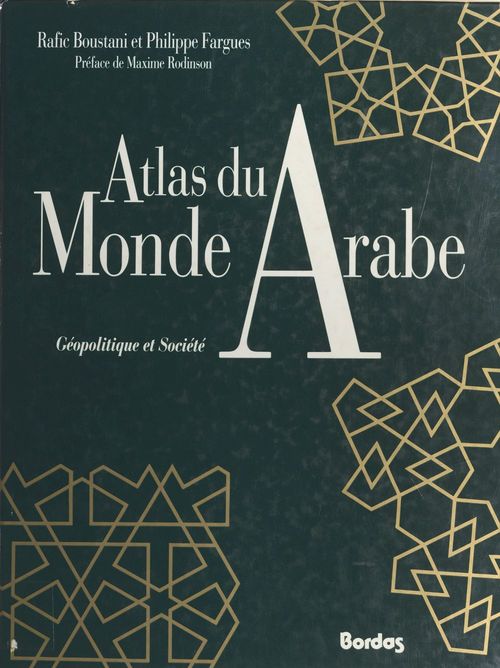 Couverture ebook de Atlas du monde arabe : géopolitique et société, de Sobhi Boustani