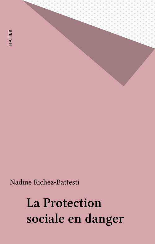 ebook cover of La Protection sociale en danger, by Richez-Battesti-N
