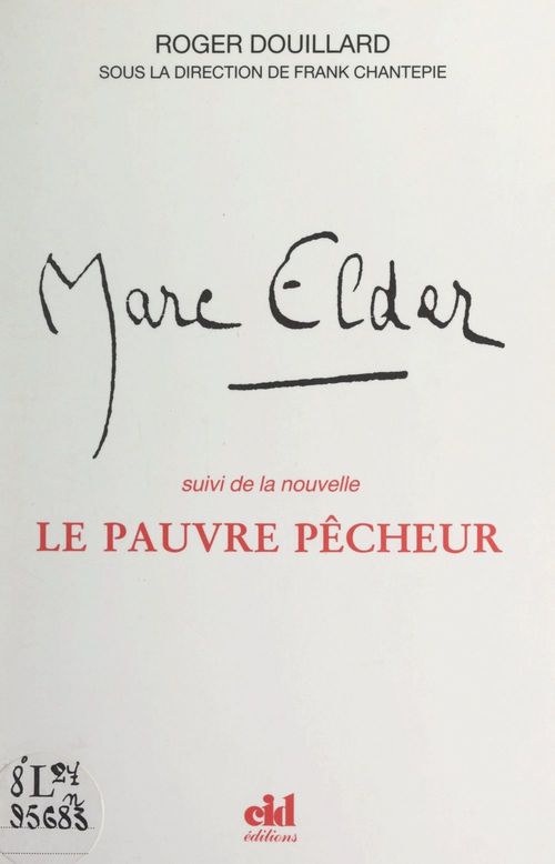 ebook cover of Marc Elder ou un rêve écartelé, by Roger Douillard