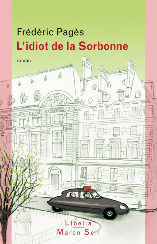Couverture ebook de L'Idiot de la Sorbonne, de Frédéric Pagès